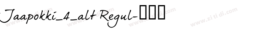 Jaapokki_4_alt Regul字体转换